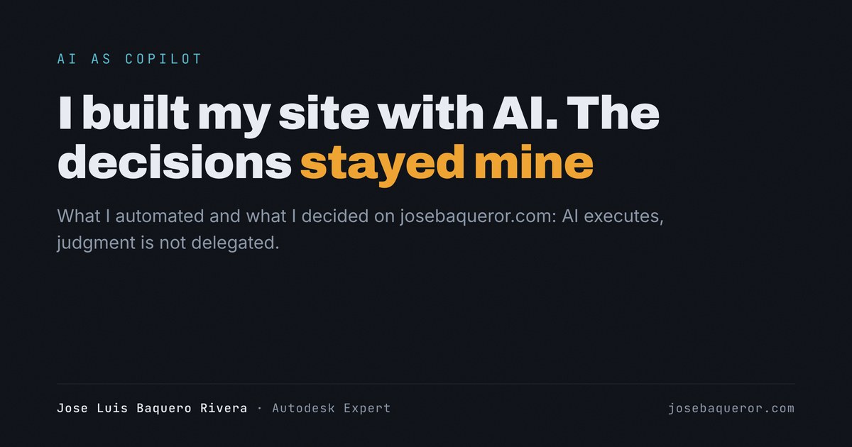 I built josebaqueror.com with AI as copilot
