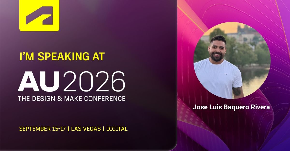 Badge oficial de speaker — Jose Luis Baquero Rivera, Autodesk University 2026